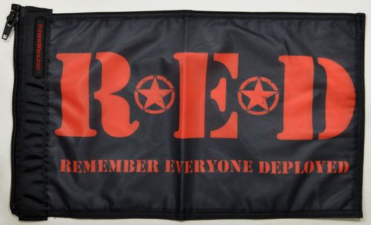 Remember Everyone Deployed Flag Forever Wave 12”x18”