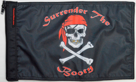 Surrender The Booty Flag Forever Wave 12”x18”